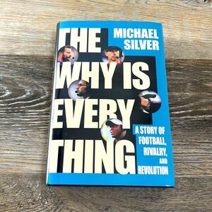 The Why Is Everything Book by Michael Silver